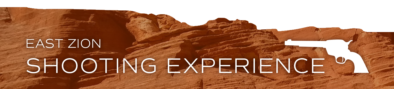 East Zion Shooting Experience